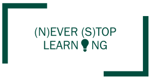 (N)EVER (S)TOP LEARNING NEU weiss